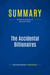 Summary: The Accidental Billionaires : Review and Analysis of Mezrich's Book