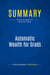 Summary: Automatic Wealth for Grads : Review and Analysis of Masterson's Book