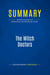 Summary: The Witch Doctors : Review and Analysis of Micklethwait and Wooldridge's Book