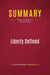 Summary: Liberty Defined : Review and Analysis of Ron Paul's Book