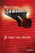 Messages Tome 1 : je suis ton secret