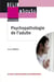 Psychopathologie de l'adulte - fondements théoriques et bases de la pratique