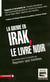 La guerre en Irak - le livre noir