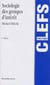 Sociologie des groupes d'intérêt  (2e édition)