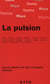La pulsion