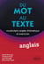 Du mot au texte : Vocabulaire anglais thématique et exercices