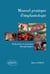 Manuel pratique d'implantologie - indications et principes therapeutiques