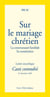 Sur le mariage chrétien