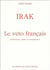 Irak. Le veto français