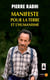 Manifeste pour la terre et l'humanisme - pour une insurrection des consciences