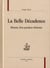 La belle décadence - histoire d'un paradoxe littéraire