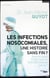 Les infections nosocomiales, une histoire sans fin