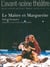 Revue L'Avant-scène théâtre n.1442 : le maître et Marguerite