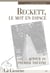 La Licorne Tome 91 : BECKETT LE MOT EN ESPACE