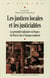 JUSTICES LOCALES ET LES JUSTICIABLES