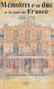 MÉMOIRE D'UN DUC À LA COUR DE FRANCE 1638 - 1725