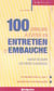 100 erreurs à éviter en entretien d'embauche