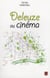 Deleuze au cinéma