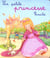 La petite princesse rosalie