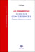 Les fondamentaux du droit de la concurrence Tome 2 - pratiques déloyales et abusives