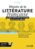 Histoire de la littérature française : voyage guide dans les lettres du XIe au XXe siècle