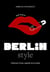 Little Book of Berlin Style : L'histoire d'une capitale de la mode