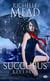 SUCCUBUS T06 SUCCUBUS REVEALED
