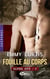 Alpha Ops Tome 2 : fouille au corps