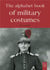 The alphabet book of military costumes