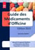 Guide des médicaments d'officine (édition 2015)