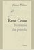 RENE CRUSE - HOMME DE PAROLE