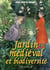 Le jardin médiéval et biodiversité