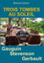 Trois tombes au soleil - Gauguin, Stevenson, Gerbault