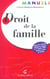 Manuel de droit de la famille