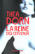 La reine des cerveaux
