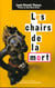 Les chairs de la mort. corps, mort, afrique