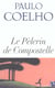Le pelerin de compostelle