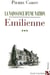 La naissance d'une nation Tome 3 - emilienne