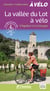 La vallée du Lot à vélo