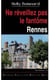 Ne réveillez pas le fantômes - Rennes