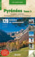 Pyrénées Tome 3 - Pyrénées centrales