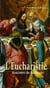 L'eucharistie - rencontre du ressuscité
