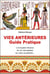 Vies antérieures - guide pratique