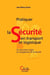 Pratiquer la securite en transport et logistique