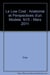 Le low cost : anatomie et perspectives d'un modele. n15 - mars 2011