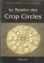 Le mystères des crop circles
