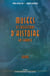 Musees et collections d'histoire en france guide