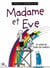 En voient de toutes les couleurs