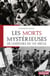 Les morts mysterieuses de l'histoire du xxe siecle