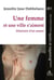 Une femme et une ville s'aiment - itinéraire d'un amour